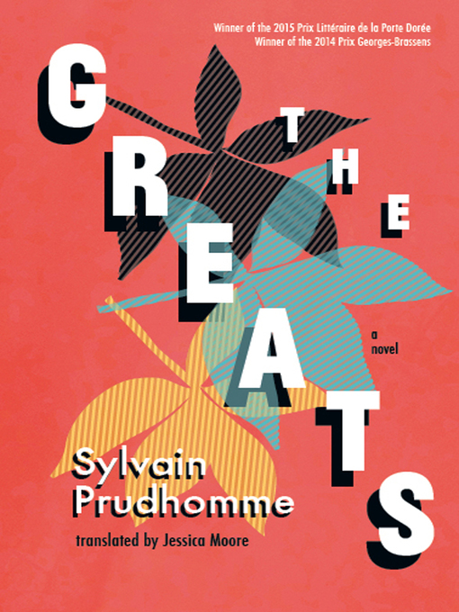 Title details for The Greats by Sylvain Prudhomme - Available
